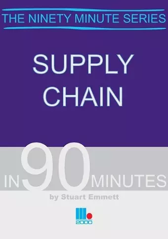 Supply Chain in Ninety Minutes cover