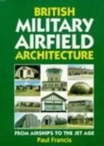 British Military Airfield Architecture cover