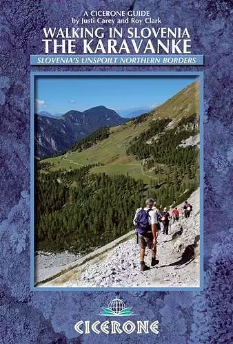 Walking in Slovenia: The Karavanke cover