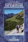 Walking in Slovenia: The Karavanke cover