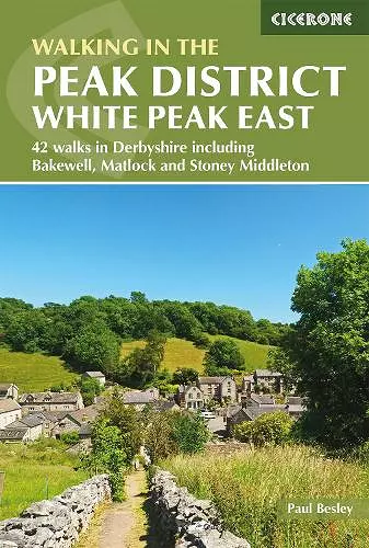 Walking in the Peak District - White Peak East cover