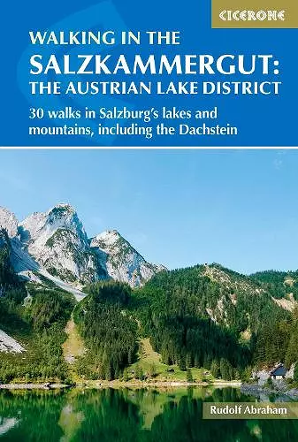 Walking in the Salzkammergut: the Austrian Lake District cover