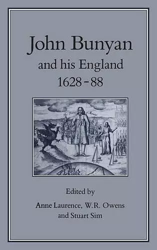 John Bunyan & His England, 1628-1688 cover