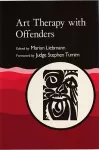 Art Therapy with Offenders cover