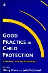 Good Practice in Child Protection cover