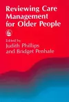 Reviewing Care Management for Older People cover