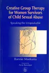 Creative Group Therapy for Women Survivors of Child Sexual Abuse cover