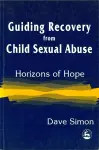 Guiding Recovery from Child Sexual Abuse cover