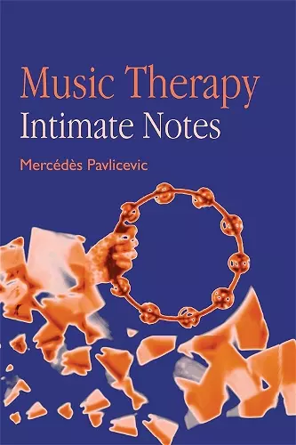 Music Therapy: Intimate Notes cover