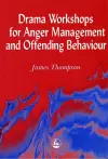 Drama Workshops for Anger Management and Offending Behaviour cover