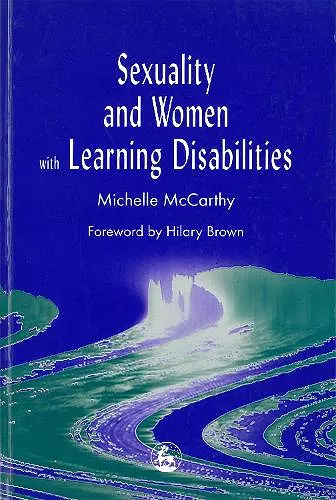 Sexuality and Women with Learning Disabilities cover