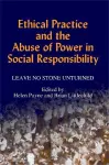 Ethical Practice and the Abuse of Power in Social Responsibility cover