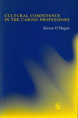 Cultural Competence in the Caring Professions cover