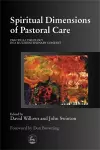 Spiritual Dimensions of Pastoral Care cover