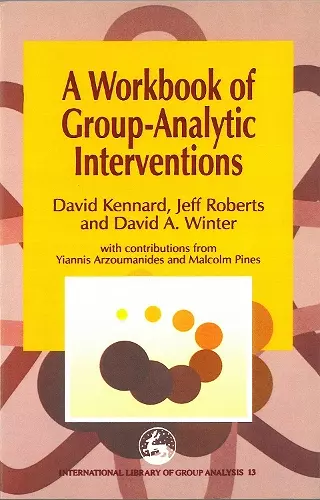 A Workbook of Group-Analytic Interventions cover