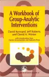 A Workbook of Group-Analytic Interventions cover