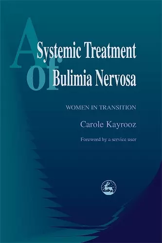 A Systemic Treatment of Bulimia Nervosa cover