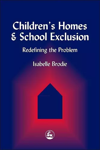 Children's Homes and School Exclusion cover