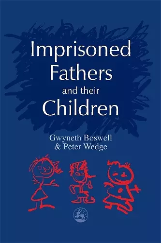 Imprisoned Fathers and their Children cover