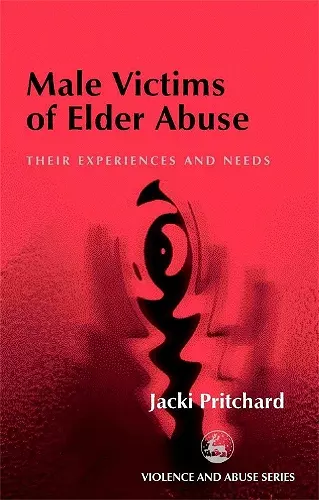 Male Victims of Elder Abuse cover