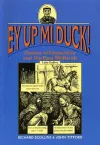 Ey Up Mi Duck! cover