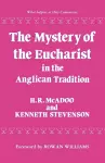 The Mystery of the Eucharist in the Anglican Tradition cover