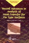 Recent Advances in Analysis of Heat Transfer for Fin Type Surfaces cover