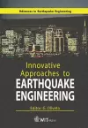 Innovative Approaches to Earthquake Engineering cover