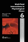 Wall / Fluid Interactions in Physiological Flows cover