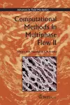 Computational Methods in Multiphase Flow cover