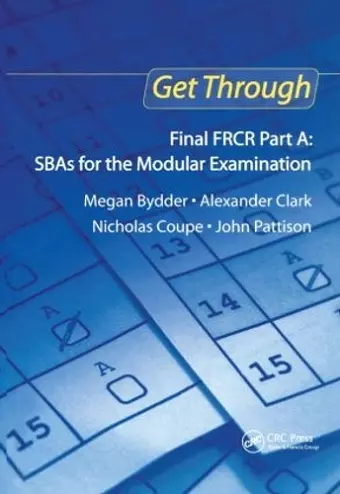 Get Through Final FRCR Part A: SBAs for the Modular Examination cover