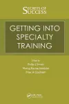 Secrets of Success: Getting into Specialty Training cover