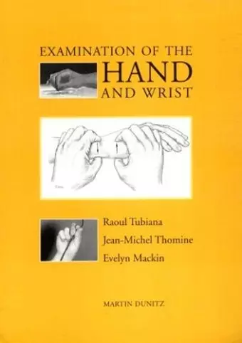 Examination of the Hand and Wrist cover