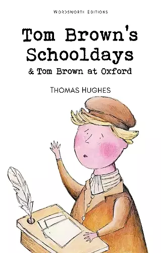 Tom Brown's Schooldays & Tom Brown at Oxford cover