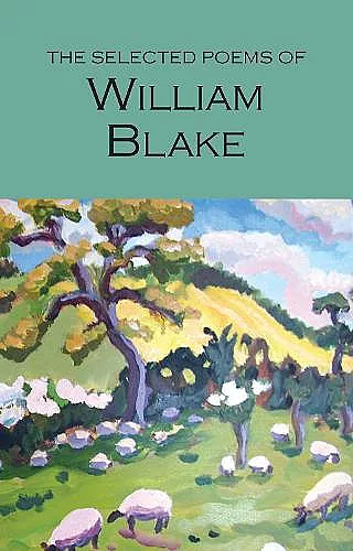 The Selected Poems of William Blake cover