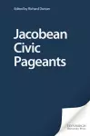 Jacobean Civic Pageants cover