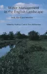 Water Management in the English Landscape cover
