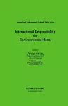 International Responsibility for Environmental Harm cover