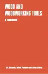 Wood and Woodworking Tools cover