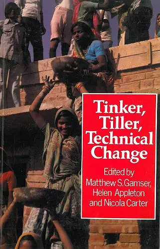 Tinker, Tiller, Technical Change cover