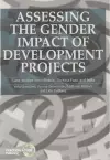 Assessing the Gender Impact of Development Projects cover