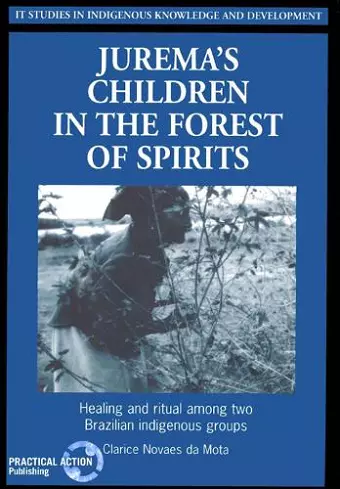 Juremas Children in the Forest of Spirits cover