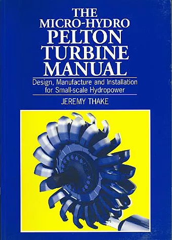 Micro-hydro Pelton Turbine Manual cover
