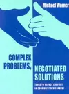 Complex Problems, Negotiated Solutions cover