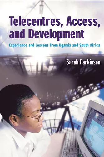 Telecentres, Access, and Development: cover