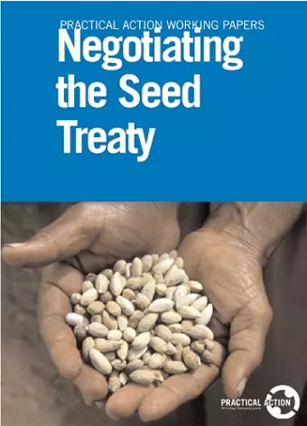 Negotiating the Seed Treaty cover