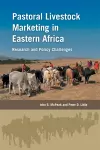 Pastoral Livestock Marketing in Eastern Africa cover