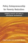 Policy Entrepreneurship for Poverty Reduction cover