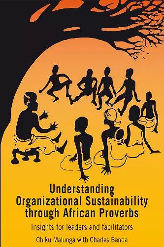 Understanding Organizational Sustainability through African Proverbs cover