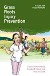 Grass Roots Injury Prevention cover